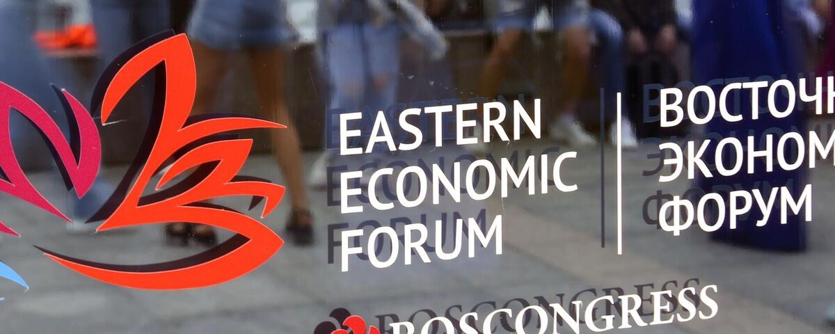 Eastern Economic Forum:  new opportunities for business